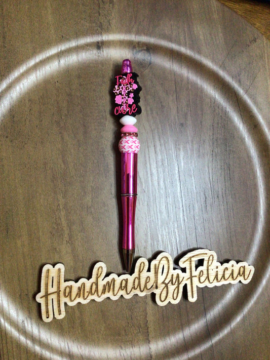 Faith hope and cure pen.