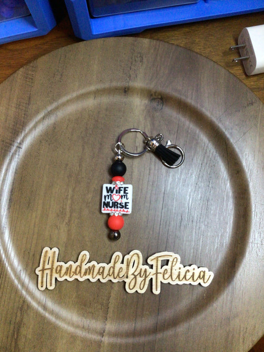 Wife Nurse Mom keychain